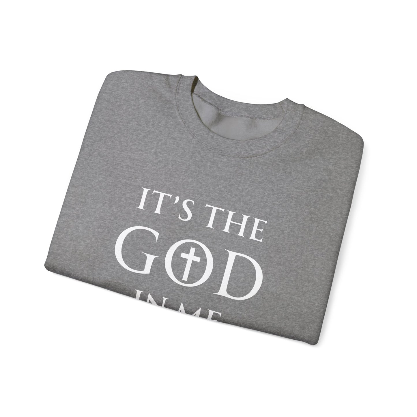 Its The God In Me Crewneck Sweatshirt