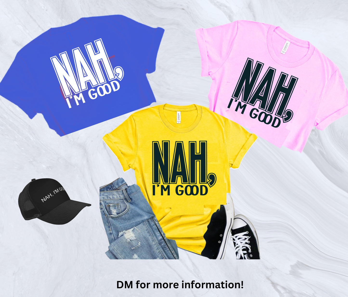 Nah, I'm Good T-Shirt