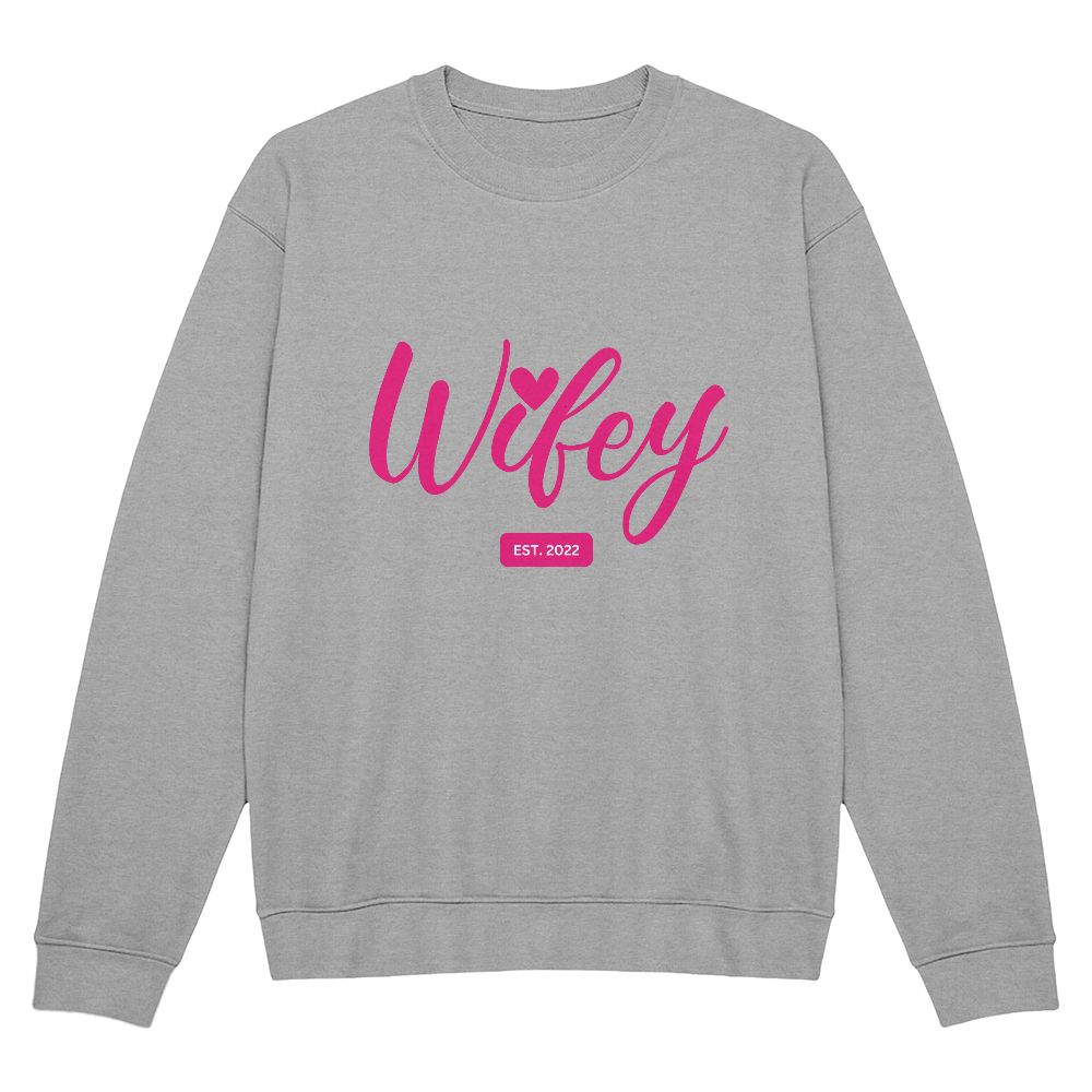 Wifey Sweatshirt