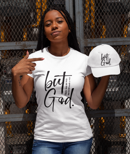 But God Tee and Caps