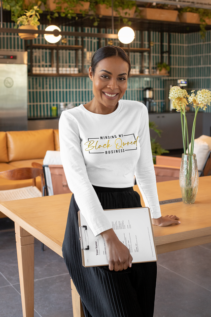 Minding My Black Owned Business - Shirt